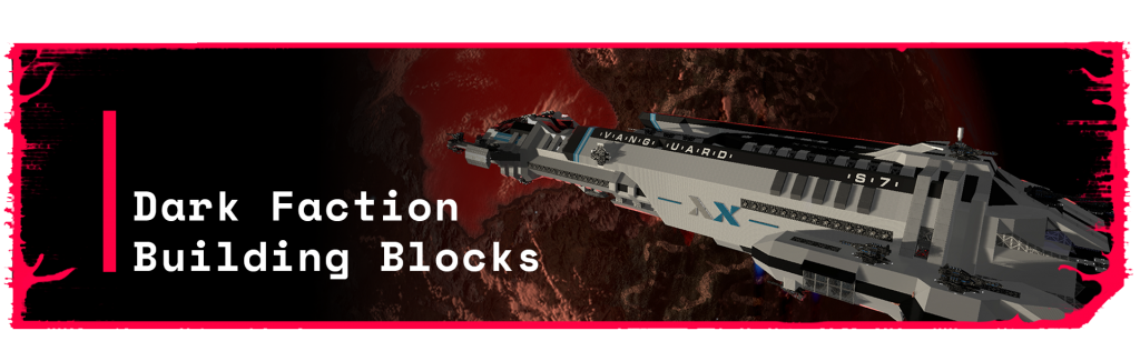 Dark Faction Building Blocks